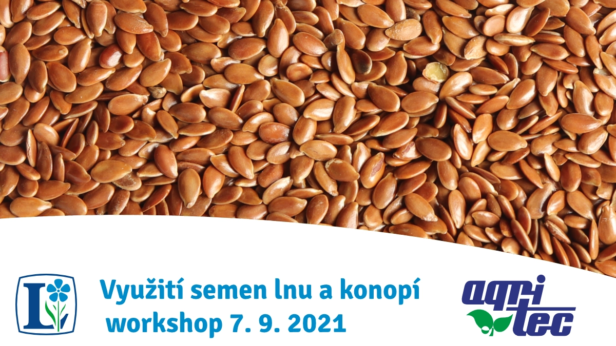 Využití semen lnu a konopí - workshop 7. 9. 2021