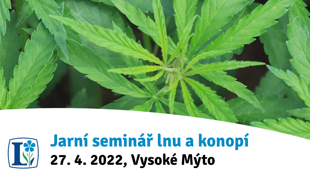 Jarní seminář lnu a konopí 2022-04-27